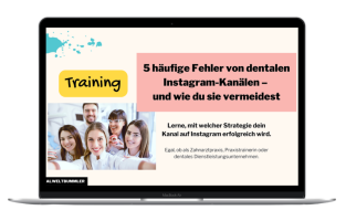 Insta-Training Zahnarztpraxis
